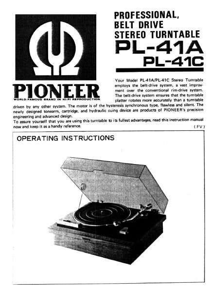 PIONEER PL-41A PL-41C PRO BELT DRIVE STEREO TURNTABLE OPERATING INSTRUCTIONS 11 PAGES ENG