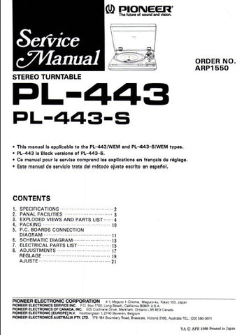 PIONEER PL-443 PL-443-S STEREO TURNTABLE SERVICE MANUAL INC PCBS SCHEM DIAG AND PARTS LIST 16 PAGES ENG