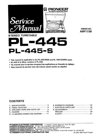 PIONEER PL-445 PL-445-S STEREO TURNTABLE SERVICE MANUAL INC PCBS SCHEM DIAG AND PARTS LIST 16 PAGES ENG