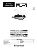 PIONEER PL-4 STEREO TURNTABLE OPERATING INSTRUCTIONS 12 PAGES ENG