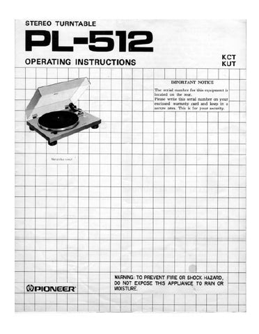 PIONEER PL-512 STEREO TURNTABLE OPERATING INSTRUCTIONS 8 PAGES ENG
