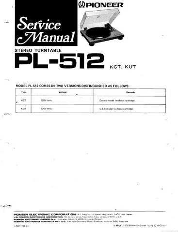 PIONEER PL-512 STEREO TURNTABLE SERVICE MANUAL INC WIRING DIAG EXPL VIEW AND PARTS LIST 8 PAGES ENG