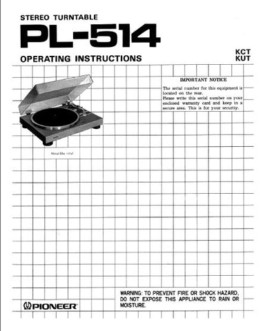 PIONEER PL-514 STEREO TURNTABLE OPERATING INSTRUCTIONS 8 PAGES ENG