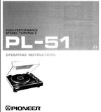 PIONEER PL-51 HIGH PERFORMANCE STEREO TURNTABLE OPERATING INSTRUCTIONS 12 PAGES ENG