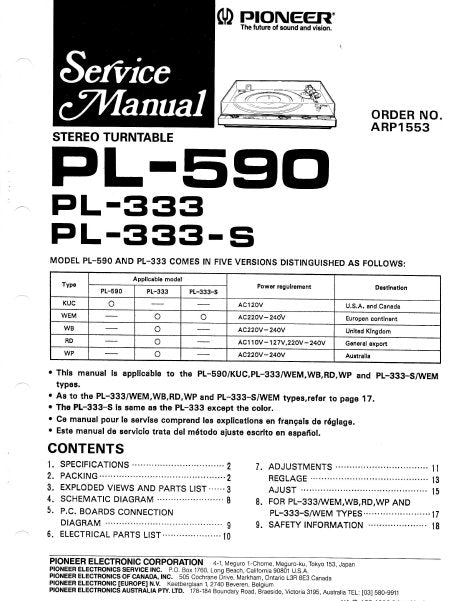 PIONEER PL-590 PL-333 PL-333-S STEREO TURNTABLE SERVICE MANUAL INC PCBS SCHEM DIAGS AND PARTS LIST 18 PAGES ENG