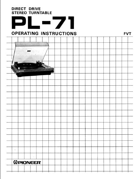 PIONEER PL-71 DIRECT DRIVE STEREO TURNTABLE OPERATING INSTRUCTIONS 12 PAGES ENG