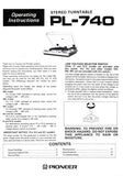 PIONEER PL-740 STEREO TURNTABLE OPERATING INSTRUCTIONS 15 PAGES ENG