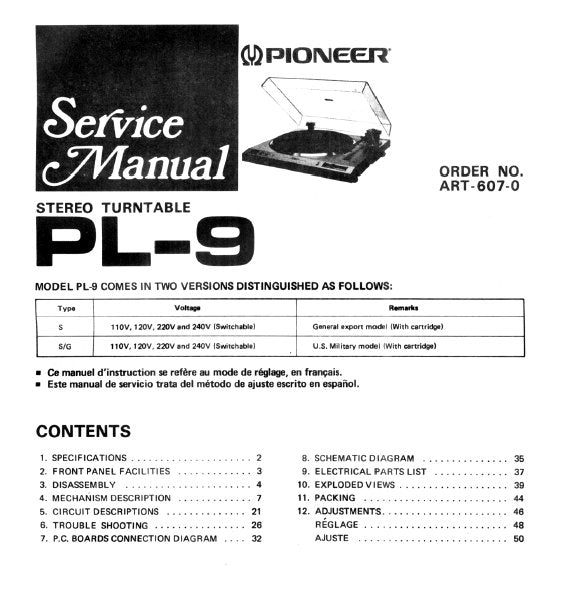PIONEER PL-9 STEREO TURNTABLE SERVICE MANUAL INC BLK DIAGS PCBS SCHEM DIAGS AND PARTS LIST 48 PAGES ENG