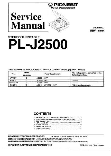 PIONEER PL-J2500 STEREO TURNTABLE SERVICE MANUAL INC PCBS SCHEM DIAG AND PARTS LIST 11 PAGES ENG