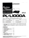 PIONEER PL-L1000A STEREO TURNTABLE SERVICE MANUAL INC PCBS SCHEM DIAG AND PARTS LIST 20 PAGES ENG