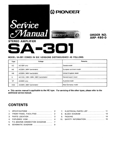 PIONEER SA-301 STEREO AMPLIFIER SERVICE MANUAL INC BLK DIAG PCBS SCHEM DIAG AND PARTS LIST 18 PAGES ENG