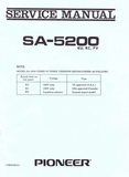 PIONEER SA-5200 STEREO AMPLIFIER SERVICE MANUAL INC BLK DIAG PCBS SCHEM DIAGS AND PARTS LIST 41 PAGES ENG