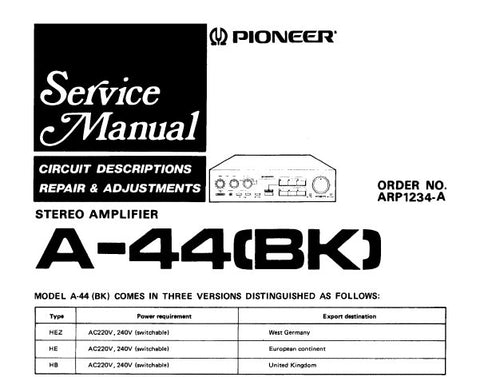 PIONEER A-44 STEREO AMPLIFIER SERVICE MANUAL INC PC BOARDS CONN DIAG SCHEM DIAGS PCBS AND PARTS LIST 16 PAGES ENG