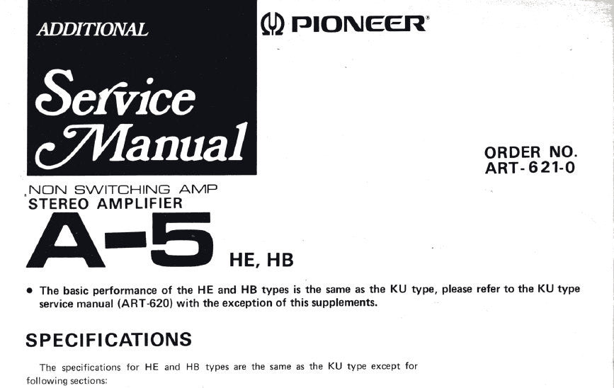 PIONEER A-5 STEREO AMP ADDITIONAL SERVICE MANUAL SCHEMATIC DIAGRAMS 3 PAGES ENG