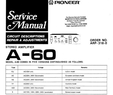PIONEER A-60 STEREO AMPLIFIER SERVICE MANUAL INC BLK DIAG PCBS SCHEM DIAG AND PARTS LIST 24 PAGES ENG