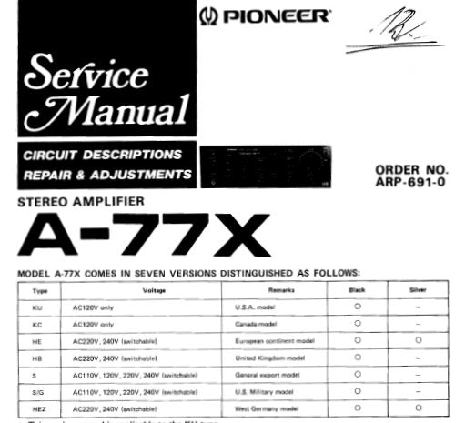 PIONEER A-77X STEREO AMPLIFIER SERVICE MANUAL INC BLK DIAG PCBS SCHEM DIAG AND PARTS LIST 29 PAGES ENG