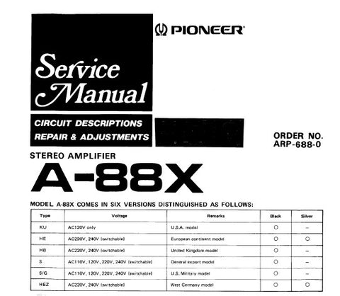 PIONEER A-88X STEREO AMPLIFIER SERVICE MANUAL INC BLK DIAG PCBS SCHEM DIAG AND PARTS LIST 22 PAGES ENG