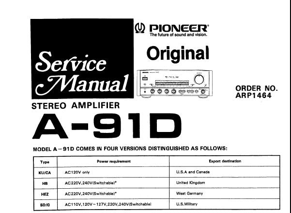 PIONEER A-91D STEREO AMPLIFIER SERVICE MANUAL INC SCHEM DIAG PCBS IMAGE DIAG AND PARTS LIST 39 PAGES ENG