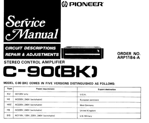 PIONEER C-90 STEREO CONTROL AMPLIFIER SERVICE MANUAL INC PC BOARDS AND CONN DIAG SCHEM DIAG BLK DIAG AND PARTS LIST 33 PAGES ENG