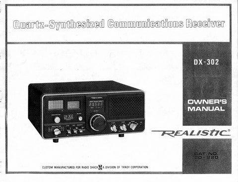 RADIOSHACK REALISTIC DX-302 QUARTZ SYNTHESIZED COMMUNICATIONS RECEIVER OWNER'S MANUAL INC BLK DIAG AND SCHEM DIAGS 20 PAGES ENG