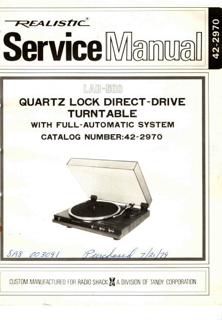 RADIOSHACK REALISTIC LAB-500 QUARTZ LOCK DIRECT DRIVE TURNTABLE WITH FULL AUTOMATIC SYSTEM SERVICE MANUAL INC PCBS SCHEM DIAG AND PARTS LIST 30 PAGES ENG