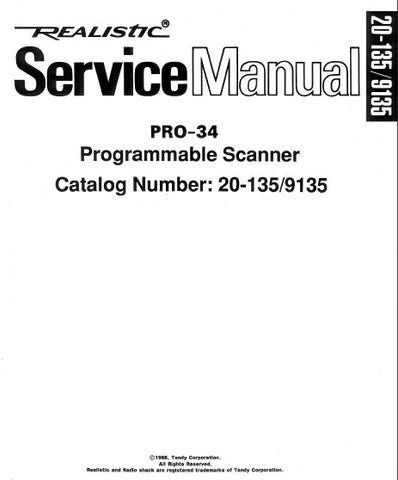 RADIOSHACK REALISTIC PRO-34 PROGRAMMABLE SCANNER SERVICE MANUAL INC BLK DIAG WIRING DIAG PCBS SCHEM DIAGS AND PARTS LIST 61 PAGES ENG