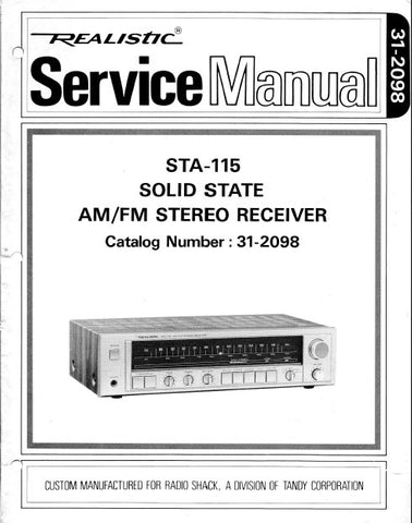 RADIOSHACK REALISTIC STA-115 SOLID STATE AM FM STEREO RECEIVER SERVICE MANUAL INC BLK DIAG LEVEL DIAG DIAL STRINGING DIAG PCBS WIRING DIAG SCHEM DIAG AND PARTS LIST 66 PAGES ENG