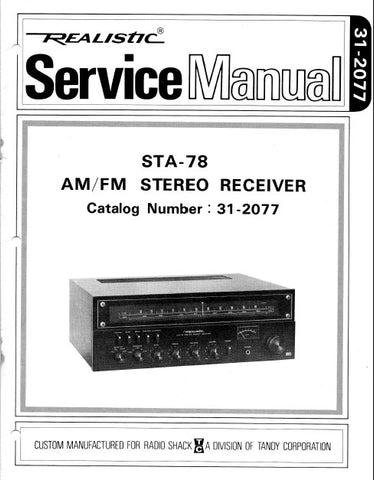 RADIOSHACK REALISTIC STA-78 AM FM STEREO RECEIVER SERVICE MANUAL INC BLK DIAG LEVEL DIAG DIAL STRINGING DIAG PCBS SCHEM DIAG AND PARTS LIST 40 PAGES ENG