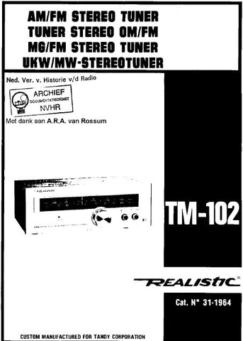 RADIOSHACK REALISTIC TM-102 AM FM STEREO TUNER OWNER'S MANUAL INC SCHEM DIAG 20 PAGES ENG
