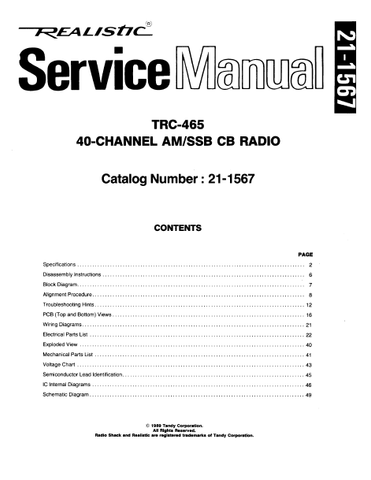 RADIOSHACK REALISTIC TRC-465 40 CHANNEL AM SSB CB RADIO SERVICE MANUAL INC BLK DIAG PCBS WIRING DIAG  TRSHOOT GUIDE AND PARTS LIST 48 PAGES ENG