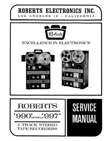 ROBERTS 990 997 4 TRACK STEREO TAPE RECORDERS SERVICE MANUAL INC SCHEM DIAGS AND PARTS LIST 20 PAGES ENG