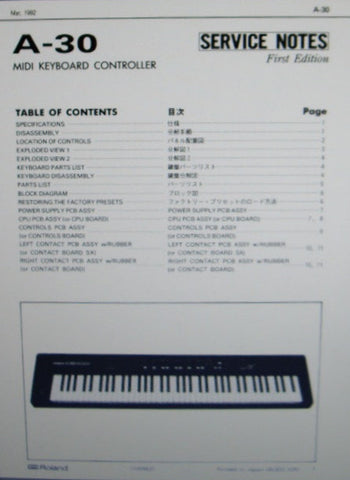 ROLAND A-30 MIDI KEYBOARD CONTROLLER SERVICE NOTES  INC BLK DIAG SCHEM DIAG PCBS AND PARTS LIST 11 PAGES ENG