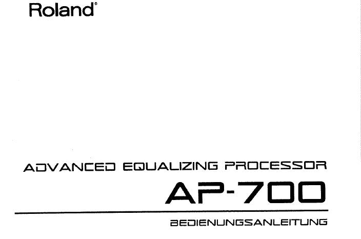 ROLAND AP-700 ADVANCED EQUALIZING PROCESSOR BEDIENUNGSANLEITUNG 18 SEITE DEUT