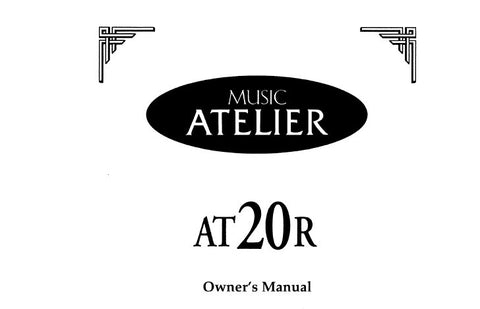 ROLAND AT-20R MUSIC ATELIER SERIES ELECTRONIC ORGAN OWNER'S MANUAL INC TRSHOOT GUIDE 138 PAGES ENG