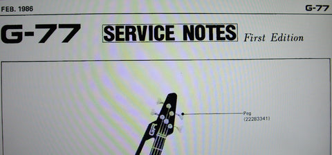 ROLAND G-77 BASS GUITAR CONTROLLER SERVICE NOTES FIRST EDITION INC SCHEM DIAG PCB AND PARTS LIST 4 PAGES ENG