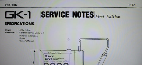 ROLAND GK-1 SYNTHESIZER DRIVER SERVICE NOTES FIRST EDITION INC SCHEM DIAG PCB AND PARTS LIST 2 PAGES ENG