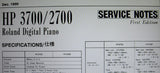 ROLAND HP-2700 HP-3700 DIGITAL PIANO SERVICE NOTES FIRST EDITION INC TRSHOOT GUIDE BLK DIAG SCHEMS PCBS AND PARTS LIST 37 PAGES ENG