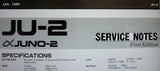 ROLAND JU-2 aJUNO-2 PROGRAMMABLE POLYPHONIC SYNTHESIZER SERVICE NOTES FIRST EDITION INC BLK DIAGS SCHEMS PCBS AND PARTS LIST 24 PAGES ENG