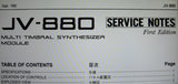 ROLAND JV-880 MULTITIMBRAL SYNTHESIZER MODULE SERVICE NOTES FIRST EDITION INC BLK DIAG SCHEMS PCBS AND PARTS LIST 20 PAGES ENG