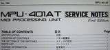 ROLAND MPU-401AT MIDI PROCESSING UNIT SERVICE NOTES FIRST EDITION INC BLK DIAG SCHEM PCB AND PARTS LIST 4 PAGES ENG