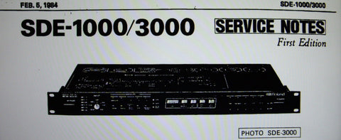 ROLAND SDE-1000 SDE-3000 DIGITAL DELAY SERVICE NOTES FIRST EDITION INC BLK DIAGS SCHEMS PCBS AND PARTS LIST 27 PAGES ENG