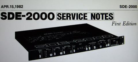 ROLAND SDE-2000 DIGITAL DELAY SERVICE NOTES FIRST EDITION INC BLK DIAGS SCHEMS PCBS AND PARTS LIST 14 PAGES ENG