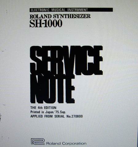 ROLAND SH-1000 SYNTHESIZER SERVICE NOTES FOURTH EDITION  INC BLK DIAGS SCHEMS PCBS AND PARTS LIST 29 PAGES ENG