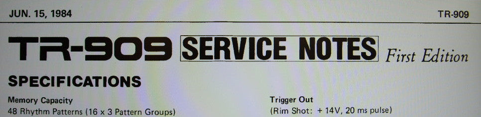 ROLAND TR-909 RHYTHM COMPOSER SERVICE NOTES FIRST EDITION INC BLK DIAGS SCHEMS PCBS AND PARTS LIST 16 PAGES ENG