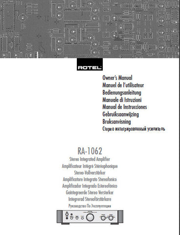 ROTEL RA-1062 STEREO INTEGRATED AMPLIFIER OWNER'S MANUAL 54 PAGES ENG FRANC DEUT ITAL ESP