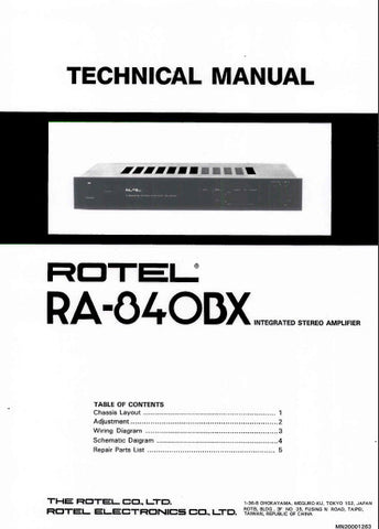 ROTEL RA-840BX INTEGRATED STEREO AMPLIFIER TECHNICAL MANUAL INC PCB SCHEM DIAG AND PARTS LIST 4 PAGES ENG