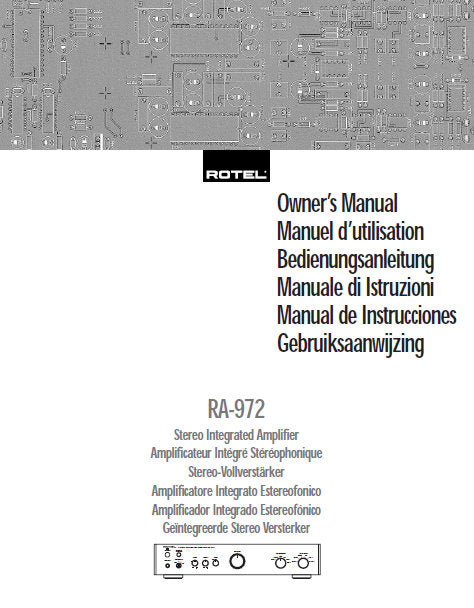 ROTEL RA-972 STEREO INTEGRATED AMPLIFIER OWNER'S MANUAL 42 PAGES ENG FRANC DEUT ITAL ESP
