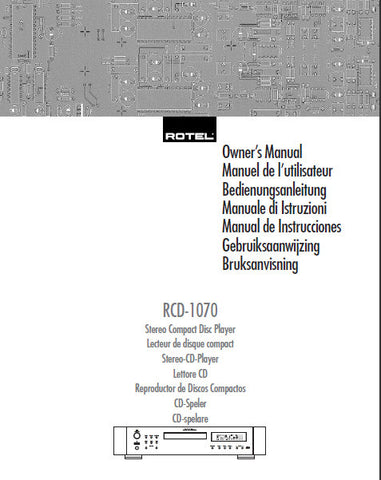 ROTEL RCD-1070 STEREO CD PLAYER OWNER'S MANUAL 46 PAGES ENG FRANC DEUT ITAL ESP NL