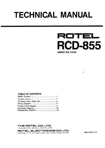 ROTEL RCD-855 CD PLAYER TECHNICAL MANUAL INC PCBS SCHEM DIAGS AND PARTS LIST 16 PAGES ENG