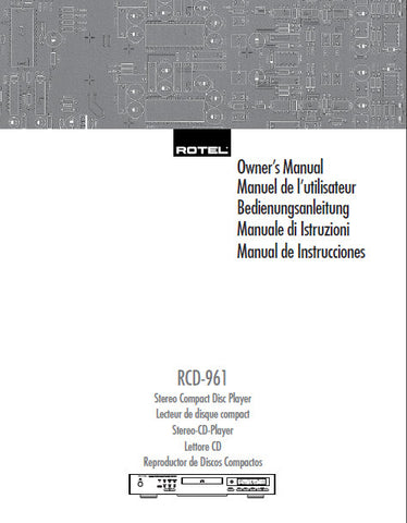 ROTEL RCD-961 STEREO CD PLAYER OWNER'S MANUAL 34 PAGES ENG FRANC DEUT ITAL ESP